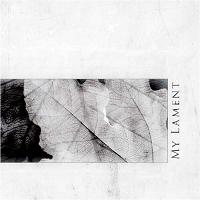 My Lament - Broken Leaf 